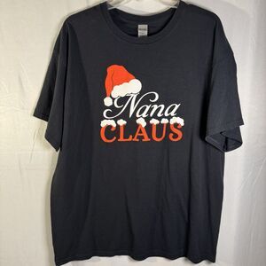 Women’s XL Nana Claus Christmas T-Shirt Gildan Graphic Tee Holiday Santa Hat
